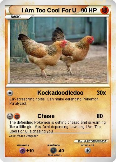 Pokemon I Am Too Cool For U