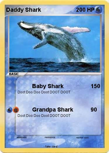 Pokemon Daddy Shark