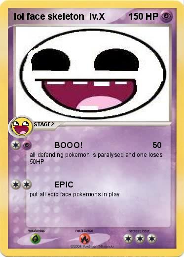 Pokemon lol face skeleton  lv.X