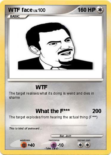 Pokemon WTF face