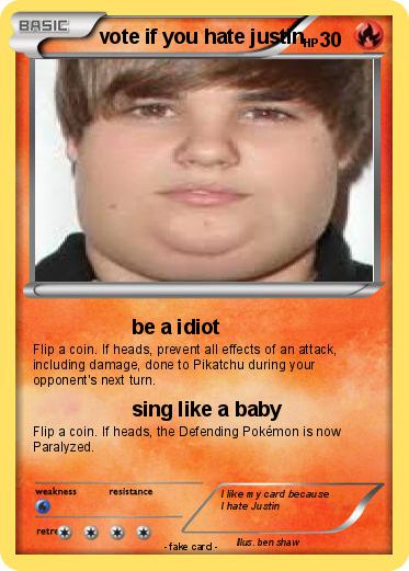 Pokemon vote if you hate justin