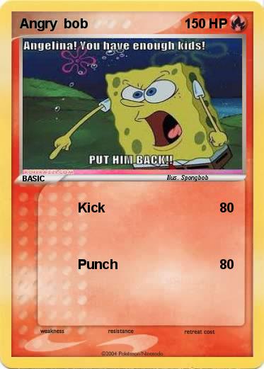 Pokemon Angry  bob
