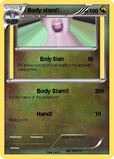 Pokemon Body slam!!