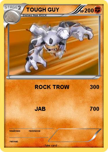 Pokemon TOUGH GUY