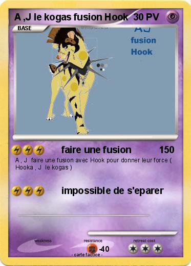 Pokemon A ,J le kogas fusion Hook