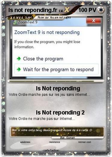 Pokemon Is not reponding.fr