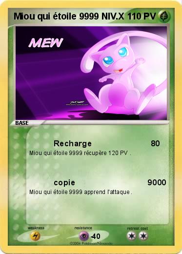 Pokemon Miou qui étoile 9999 NIV.X