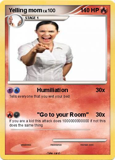 Pokemon Yelling mom