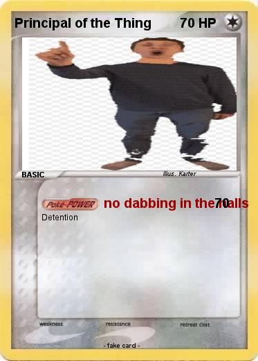 Pokemon Principal of the Thing
