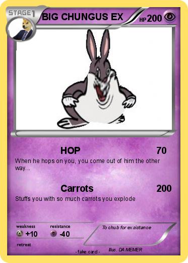 Pokemon BIG CHUNGUS EX