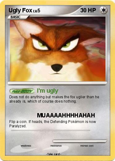 Pokemon Ugly Fox