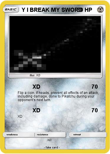Pokemon Y I BREAK MY SWORD
