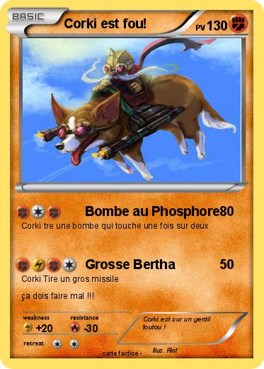 Pokemon Corki est fou!