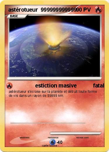 Pokemon astérotueur  999999999999