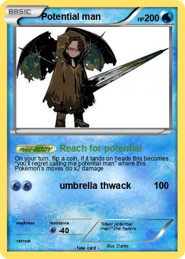 Pokemon Potential man