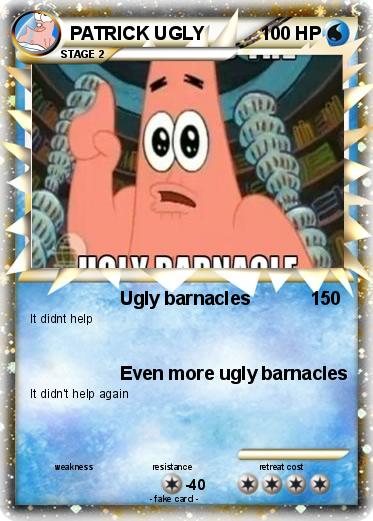 Pokemon PATRICK UGLY