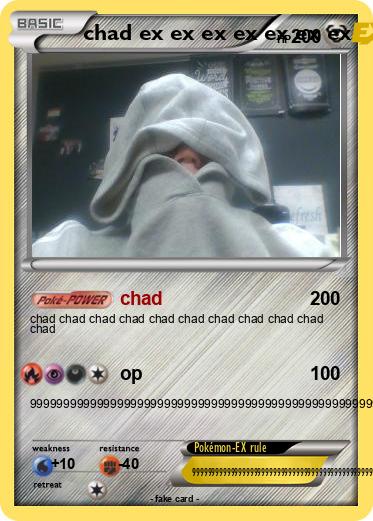 Pokemon chad ex ex ex ex ex ex ex
