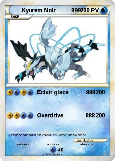 Pokemon Kyurem Noir          999