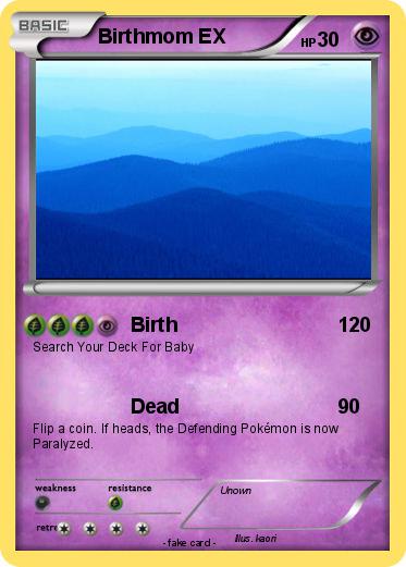 Pokemon Birthmom EX