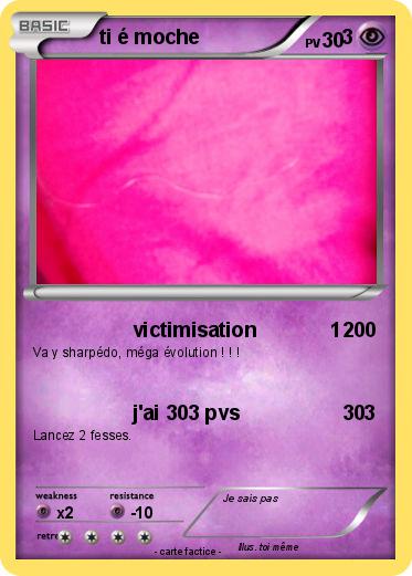 Pokemon ti é moche                         3