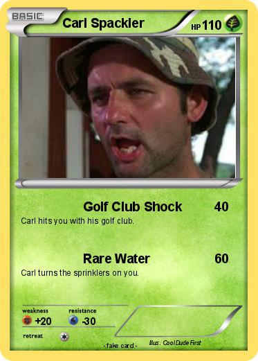 Pokemon Carl Spackler