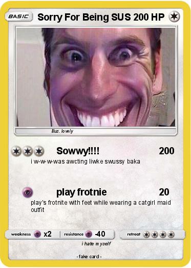Pokemon Sorry For Being SUS