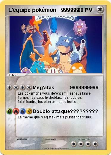 Pokemon L'equipe pokémon   999999