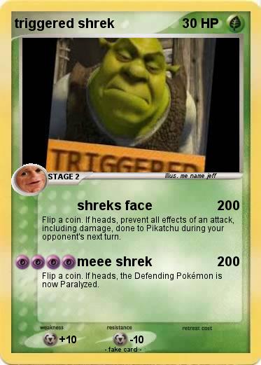Pokemon triggered shrek