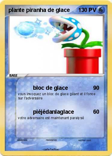 Pokemon plante piranha de glace