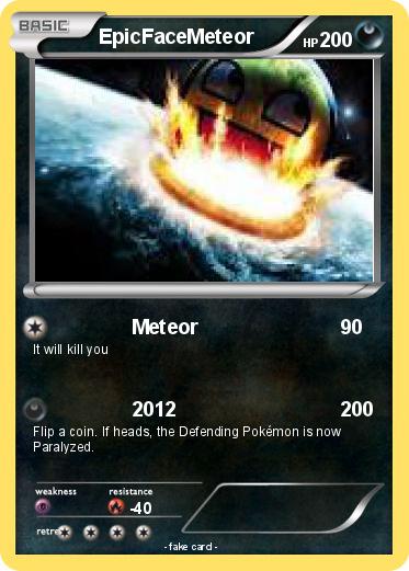 Pokemon EpicFaceMeteor