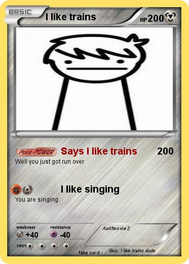 Pokemon I like trains