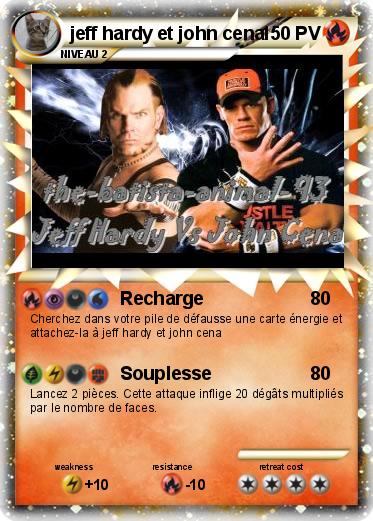 Pokemon jeff hardy et john cena
