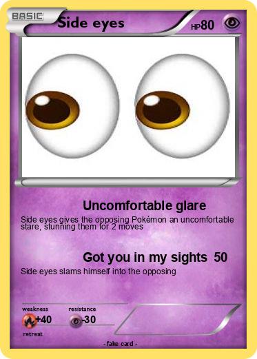 Pokemon Side eyes