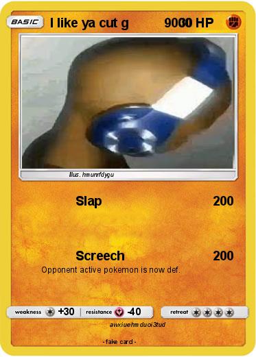 Pokemon I like ya cut g          9000