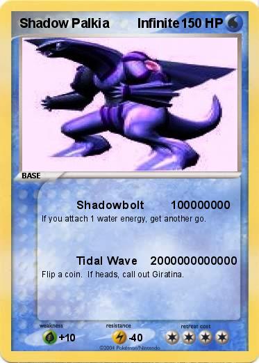 Pokemon Shadow Palkia        Infinite              
