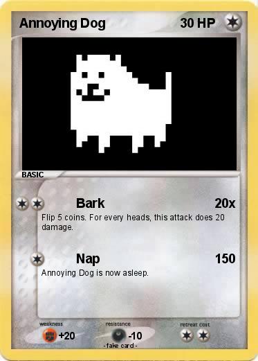 Pokemon Annoying Dog