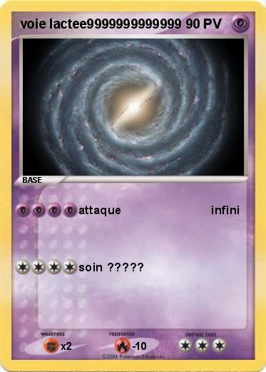 Pokemon voie lactee9999999999999                                    notre galaxie ou nous vivon