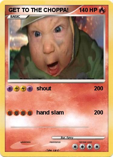 Pokemon GET TO THE CHOPPA!