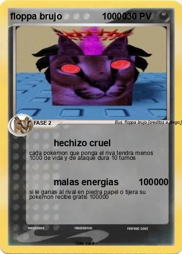 Pokemon floppa brujo                10000