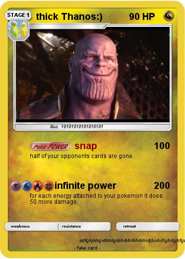 Pokemon thick Thanos:)