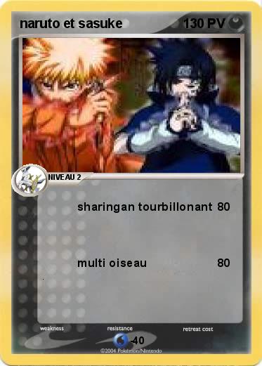 Pokemon naruto et sasuke