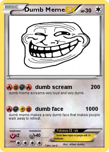 Pokemon Dumb Meme