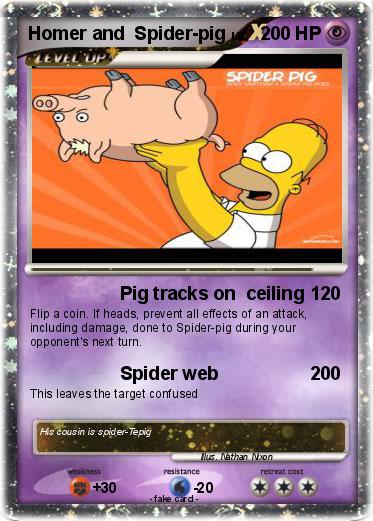 Pokemon Homer and  Spider-pig