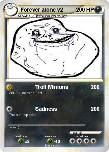 Pokemon Forever alone v2