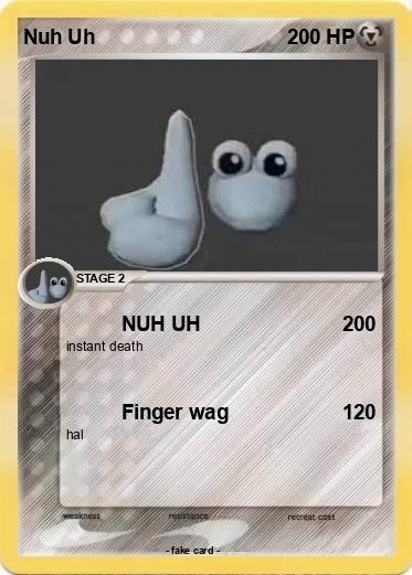 Pokemon Nuh Uh