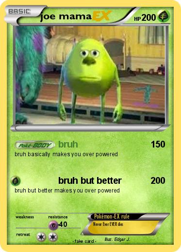 Pokemon joe mama