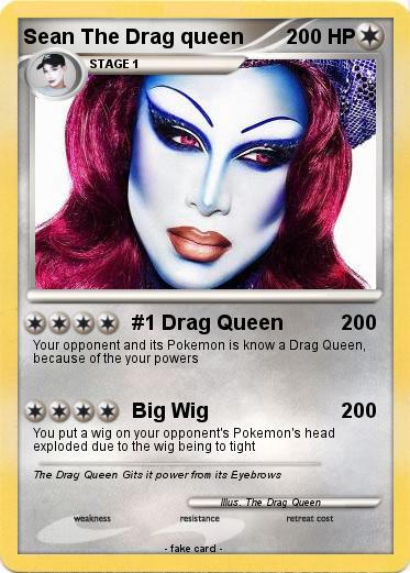 Pokemon Sean The Drag queen