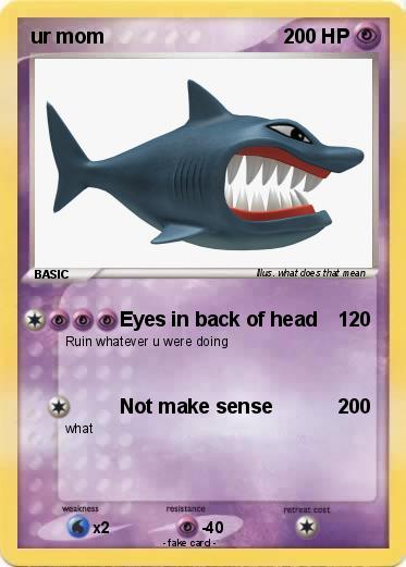 Pokemon ur mom