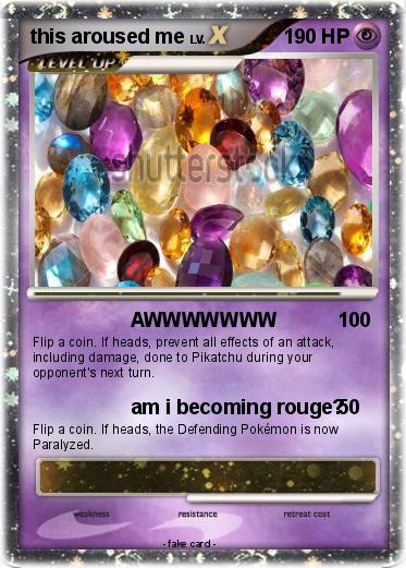 Pokemon this aroused me