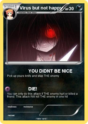 Pokemon Virus but not happy